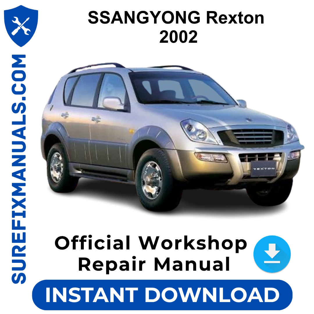 SSANGYONG Rexton 2002 Official Workshop Repair Manual