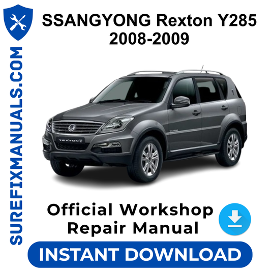 SSANGYONG Rexton Y285 2008-2009 Official Workshop Repair Manual