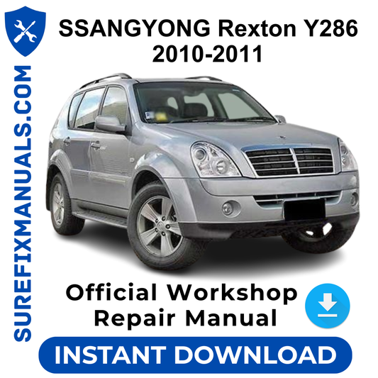 SSANGYONG Rexton Y286 2010-2011 Official Workshop Repair Manual