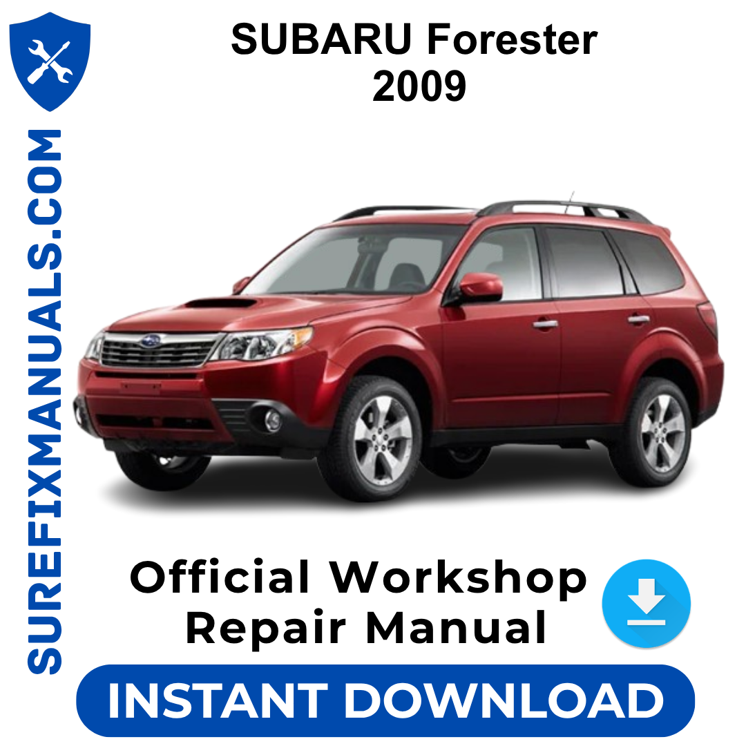 SUBARU Forester 2009 Workshop Repair Manual
