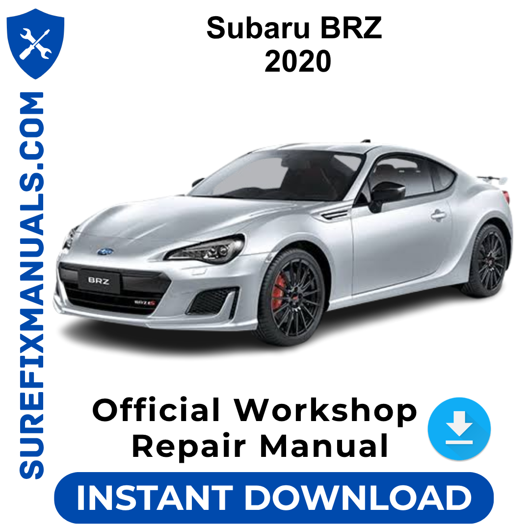 Subaru BRZ 2020 Official Workshop Repair Manual