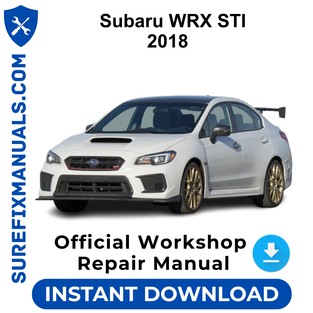 Subaru WRX STI 2018 Official Workshop Repair Manual
