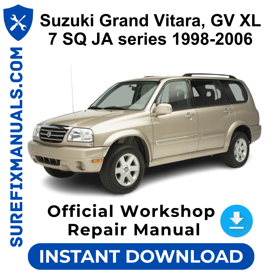 Suzuki Grand Vitara, GV XL 7 SQ JA series 1998-2006 Official Workshop Repair Manual