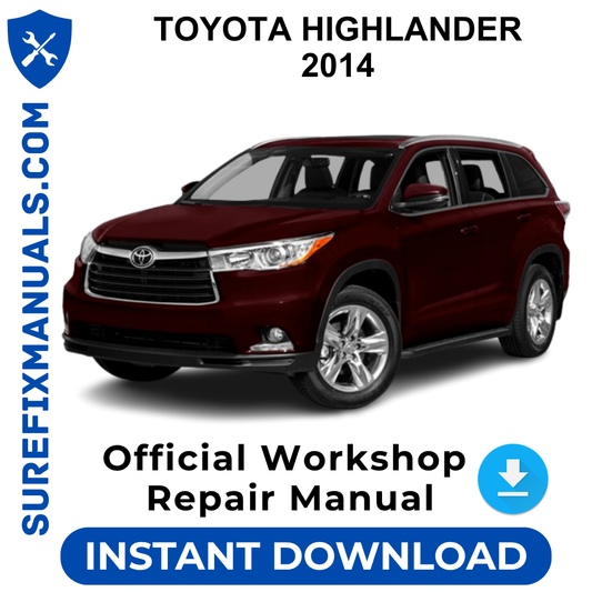 TOYOTA HIGHLANDER 2014 Official Workshop Repair Manual