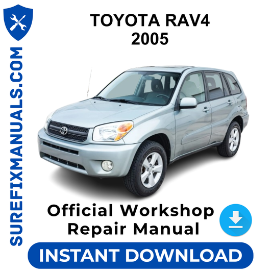 TOYOTA RAV4 2005 Official Workshop Repair Manual