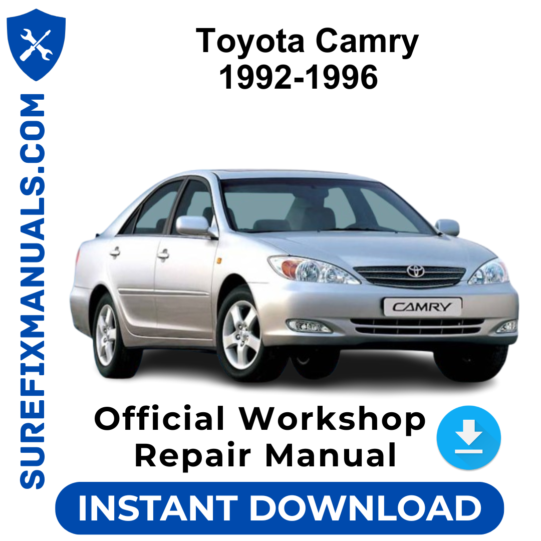 Toyota Camry 1992-1996 Official Workshop Repair Manual