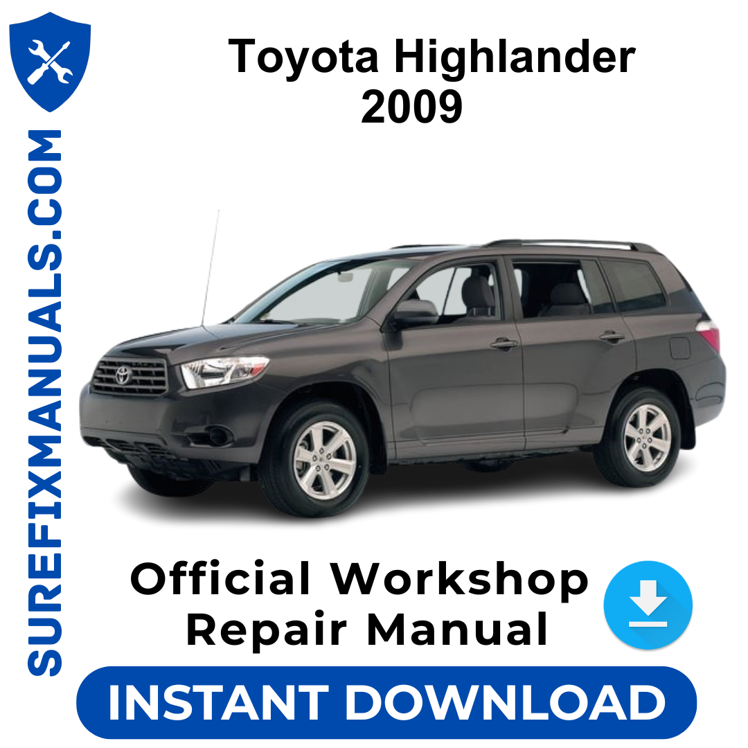 Toyota Highlander 2009 Official Workshop Repair Manual