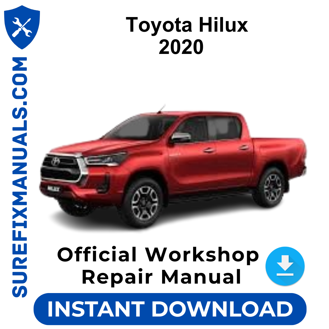 Toyota Hilux 2020 Official Workshop Repair Manual