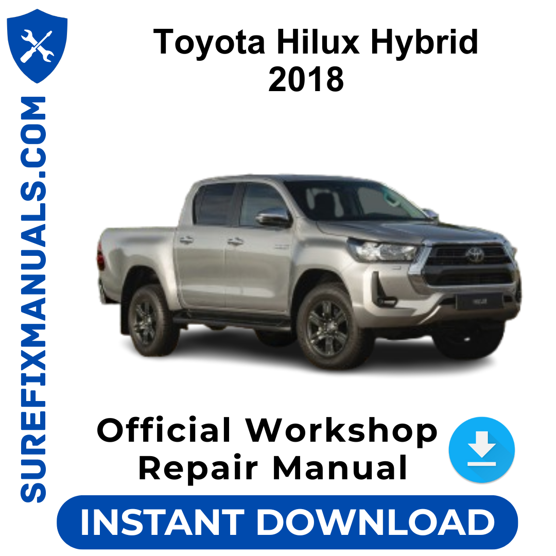Toyota Hilux Hybrid 2018 Official Workshop Repair Manual