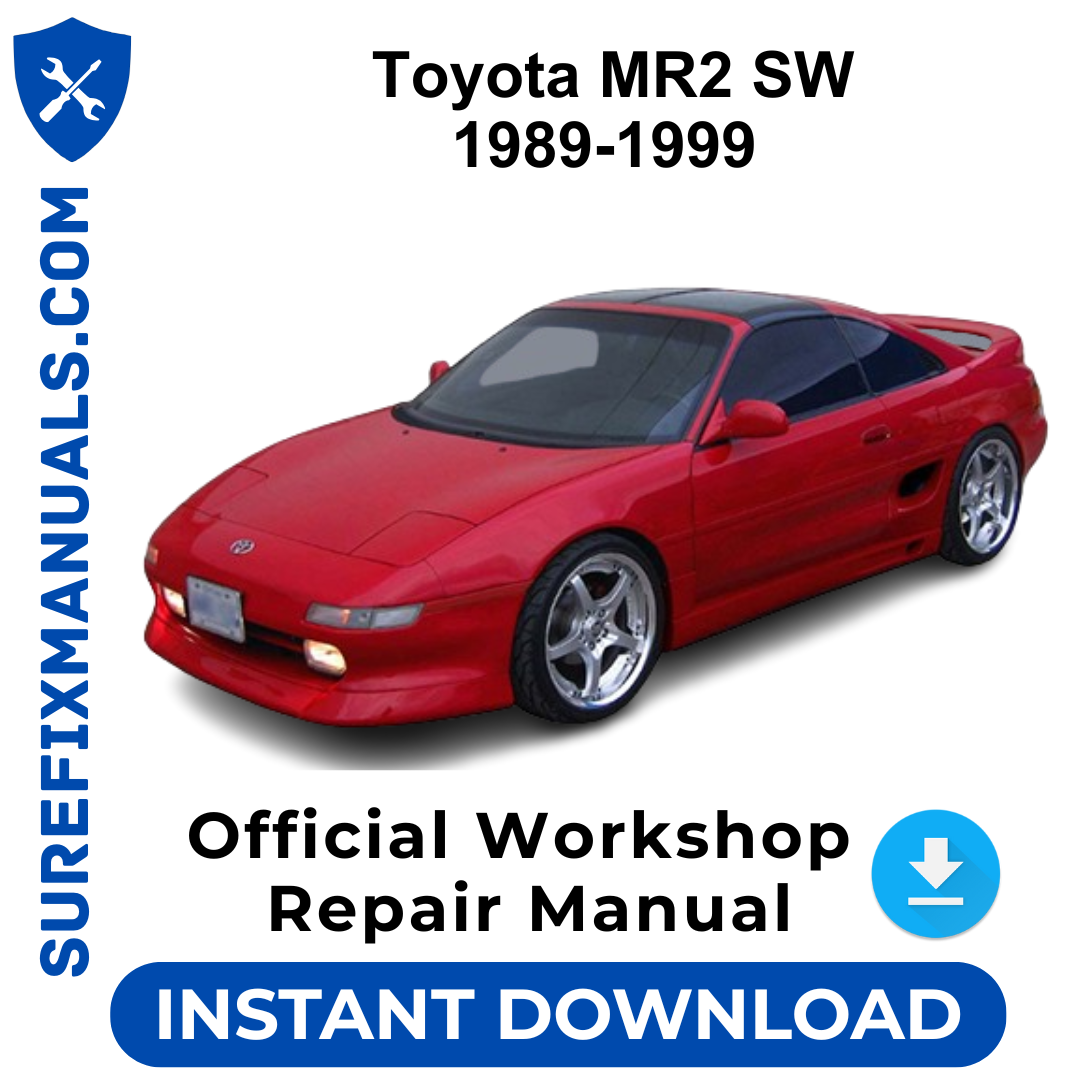 Toyota MR2 SW 1989-1999 Official Workshop Repair Manual