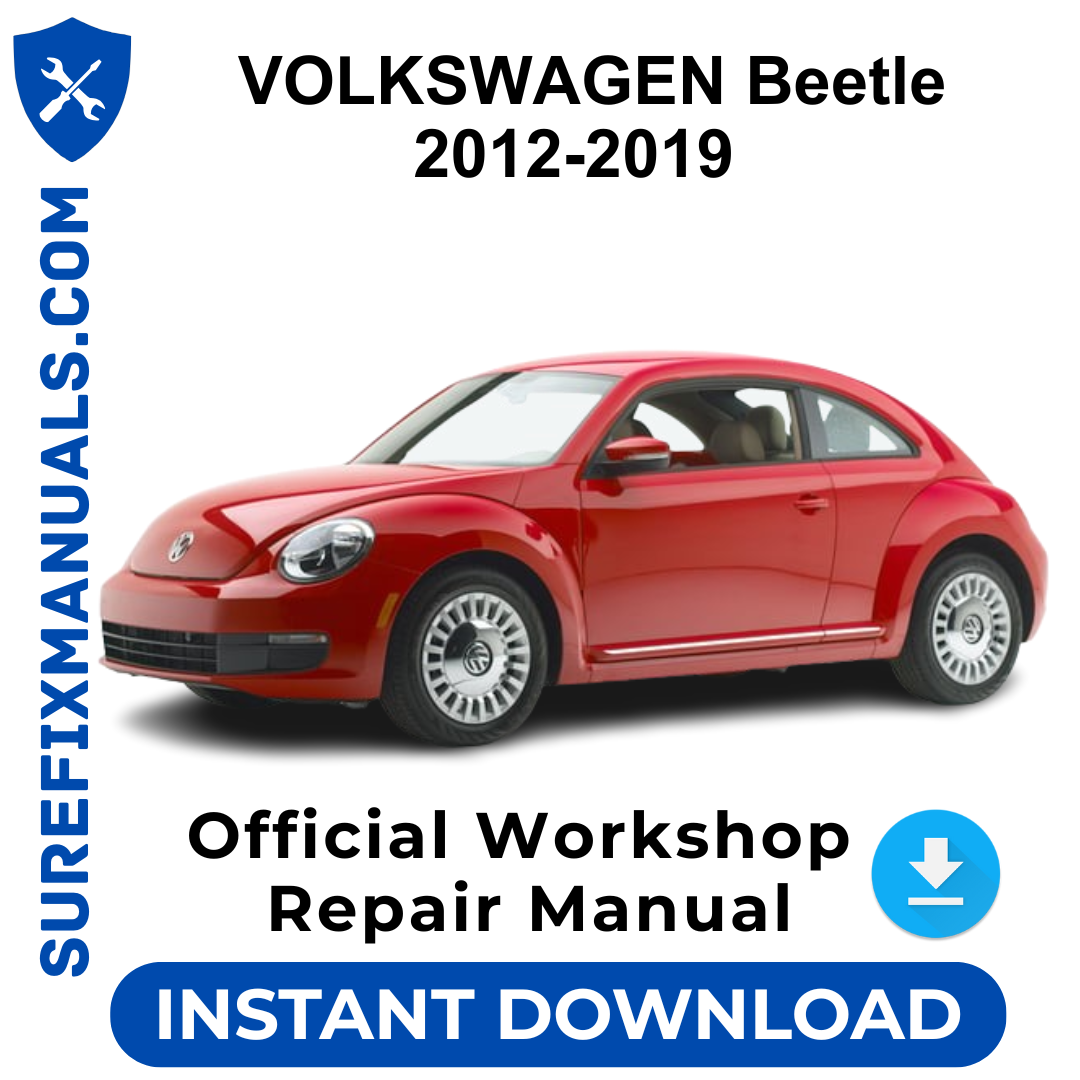 VOLKSWAGEN Beetle 2012-2019 Official Workshop Repair Manual