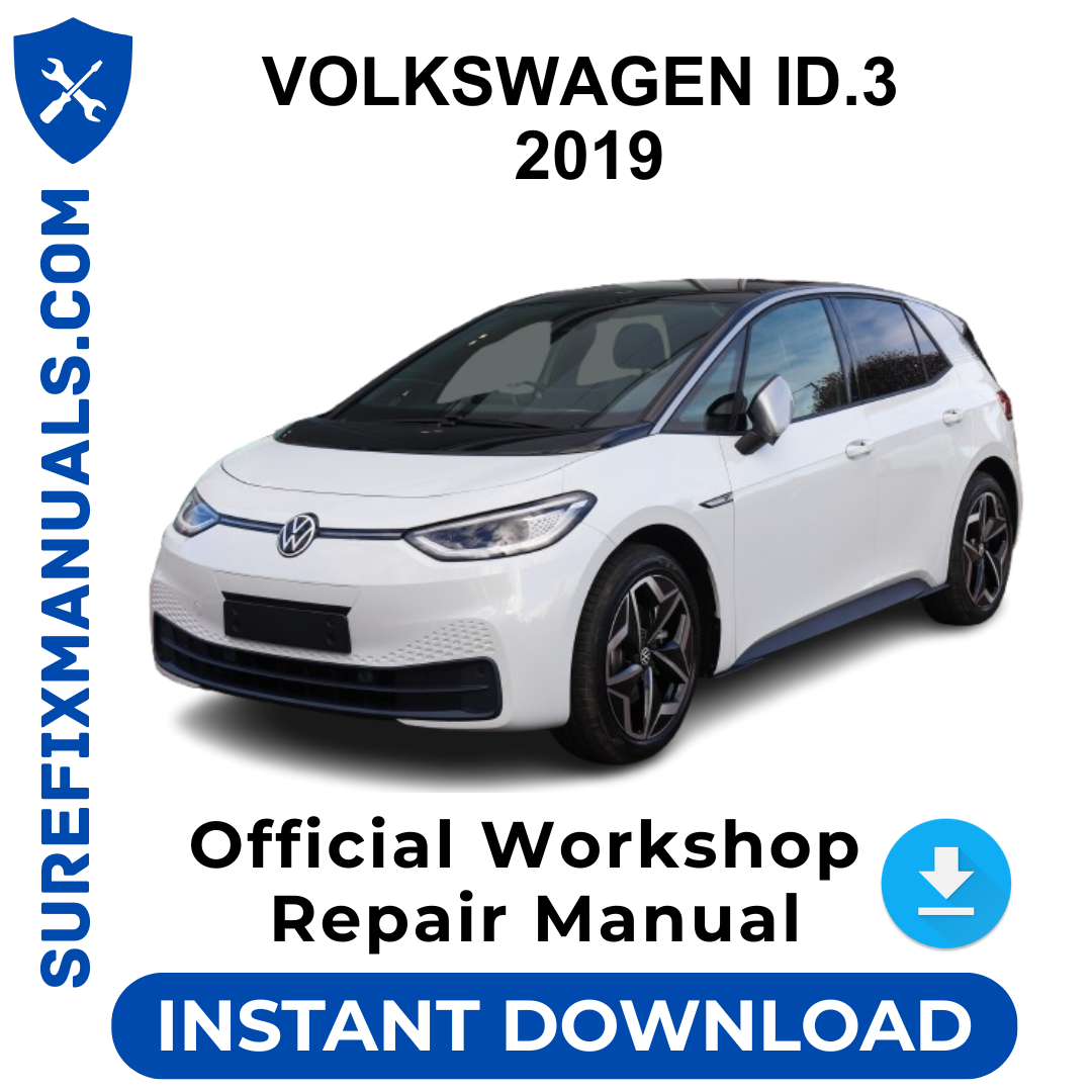 VOLKSWAGEN ID.3 2019 Official Workshop Repair Manual