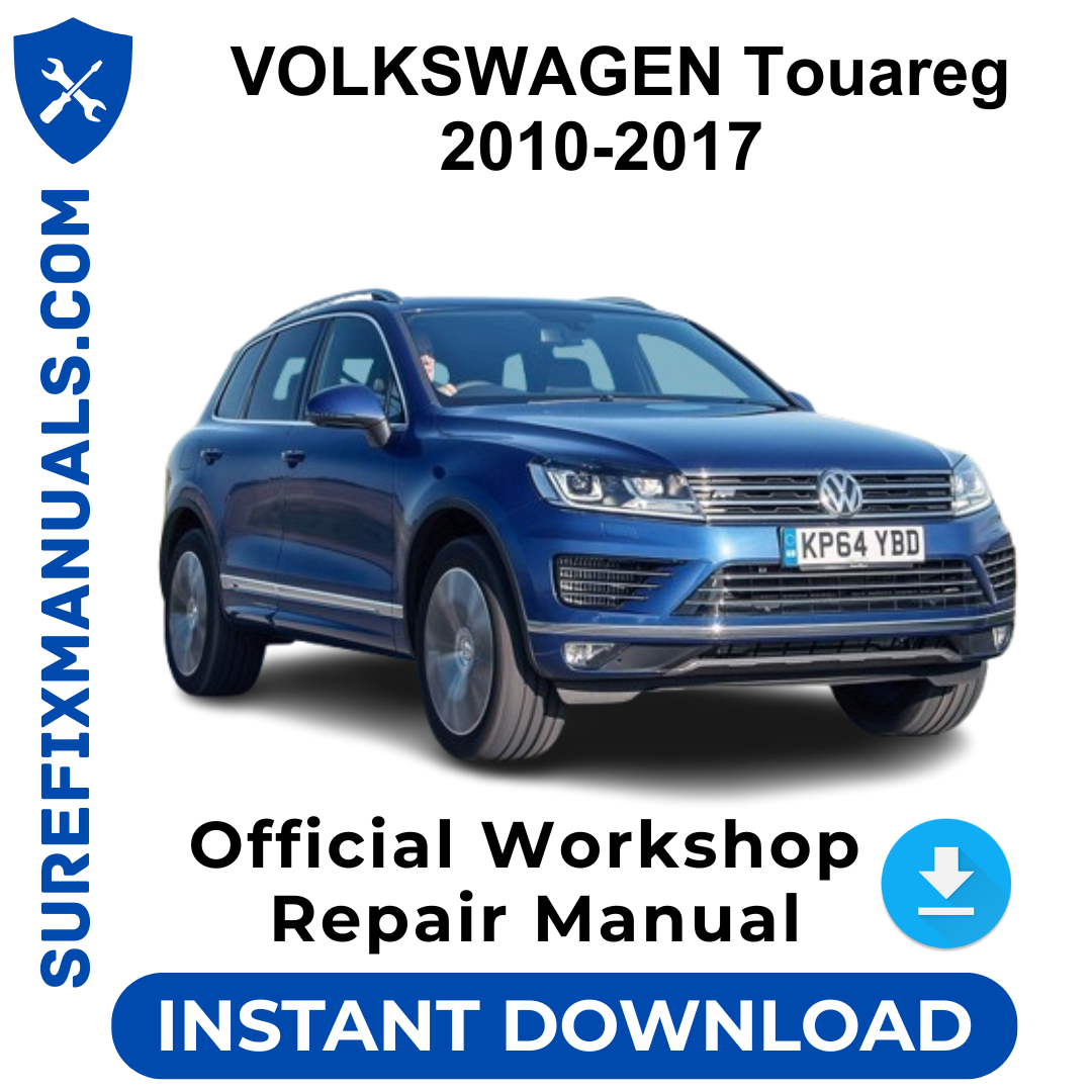VOLKSWAGEN Touareg 2010-2017 Official Workshop Repair Manual