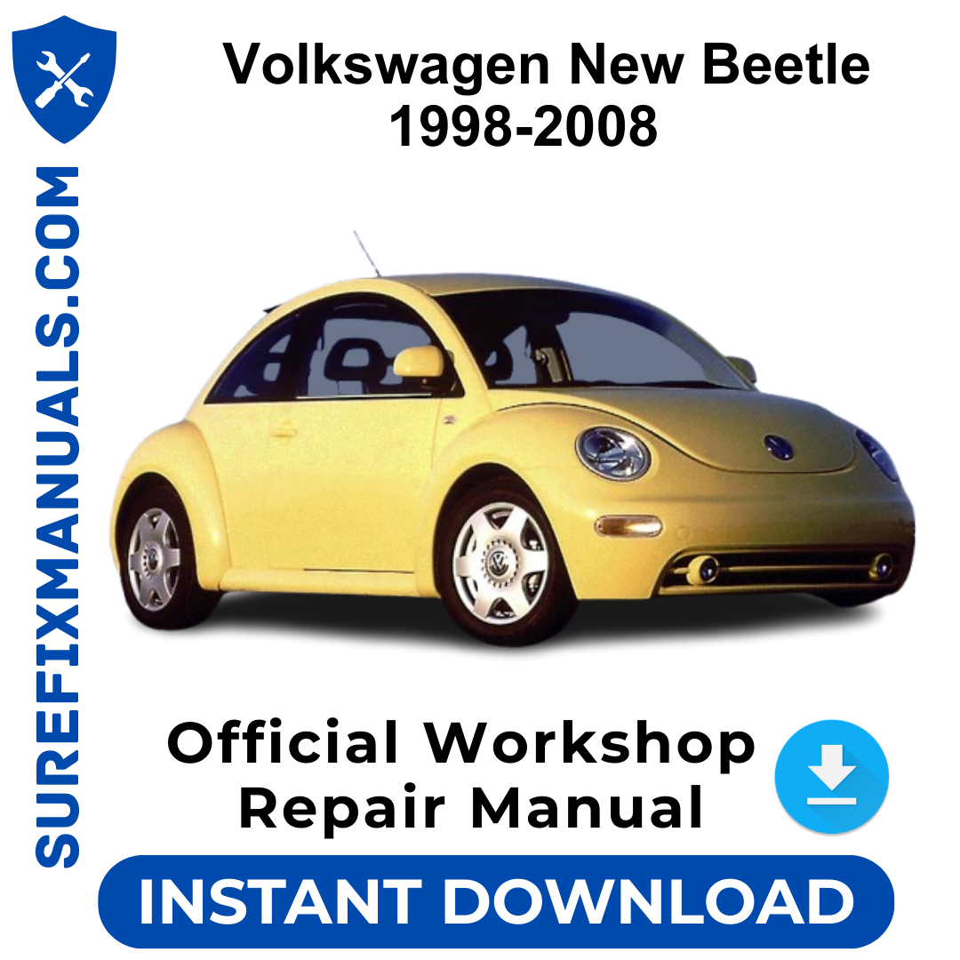 Volkswagen New Beetle 1998-2008 Official Workshop Repair Manual